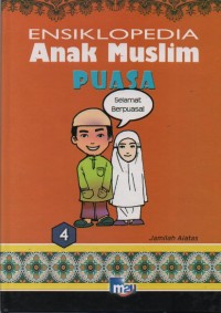 Image of Ensiklopedia Anak Muslim 4 : Puasa