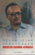 Rekam Jejak Kebangsaan Mochtar Kusuma-Atmadja