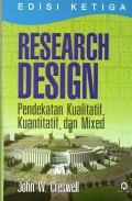 Research Design : Pendekatan Kualitatif, Kuantitatif, dan Mixed
