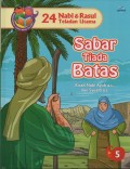 Sabar tiada Batas : Kisah Nabi AYub a.s, dan Syuaib a.s ( 24 Nabi & Rasul Teladan Utama 5 )