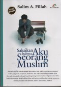 saksikan Bahwa Aku Seorang Muslim