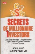 Secrets Of Millionaire Investors : Cara Anda Mencapai Kekayaan Bersih Sejuta Dolar dengan  Berinvestasi  di Pasar  Saham