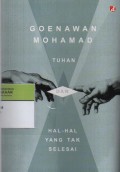 Tuhan dan Hal-Hal Yang Tak Selesai