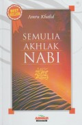 Semulia Akhlak Nabi SAW