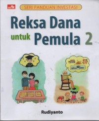 Image of Seri Panduan Investasi : Reksa Dana untuk Pemula 2
