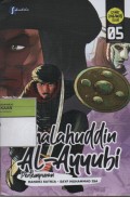 Shalahuddin Al-Ayyubi 05 : Pertempuran