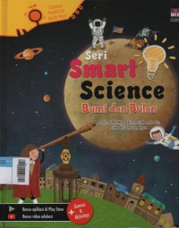 Image of Seri Smart Science : Bumi dan Bulan