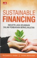 Sustainable Financing : Industri Jasa Keuangan dalam Pembiayaan Berkelanjutan