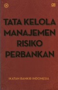 Tata Kelola Manajemen Risiko Perbankan