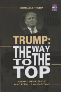 Image of Trump : The Way To The Top