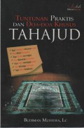 Tuntunan Praktis dan Doa-Doa Khusus Tahajud