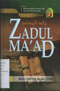 Image of Zadul Ma'ad : Bekal Perjalanan Akhirat Jilid 2